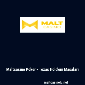 Maltcasino Poker - Texas Hold'em Masaları